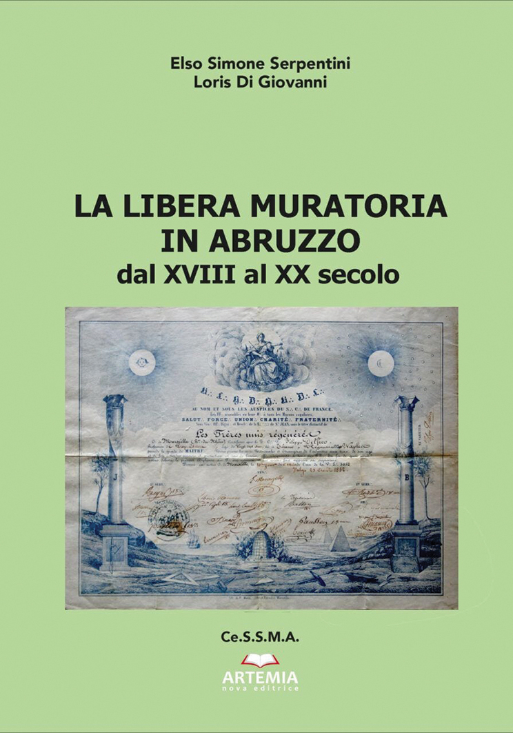 La libera muratoria in Abruzzo dal XVIII al XX secolo