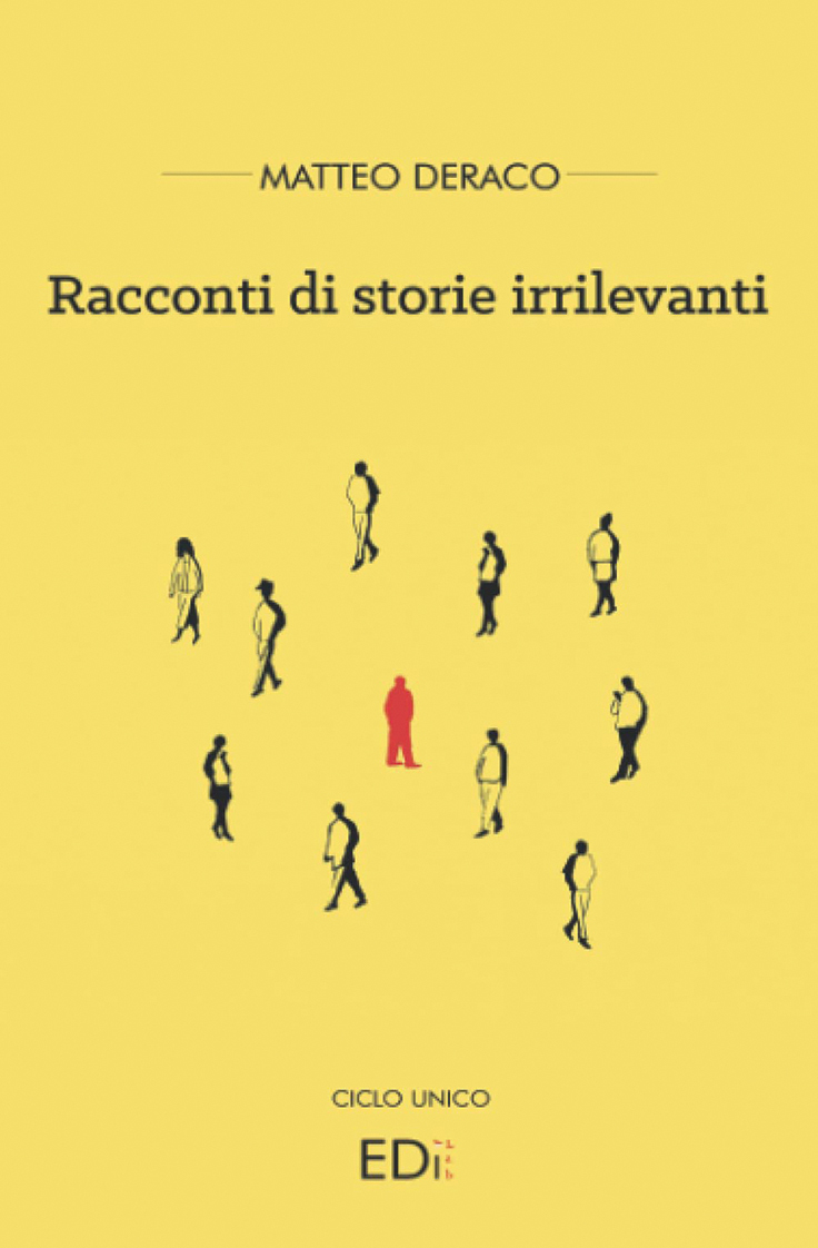 Matteo Deraco, Racconti di storie irrilevanti (EdiLab Edizioni, 2021)