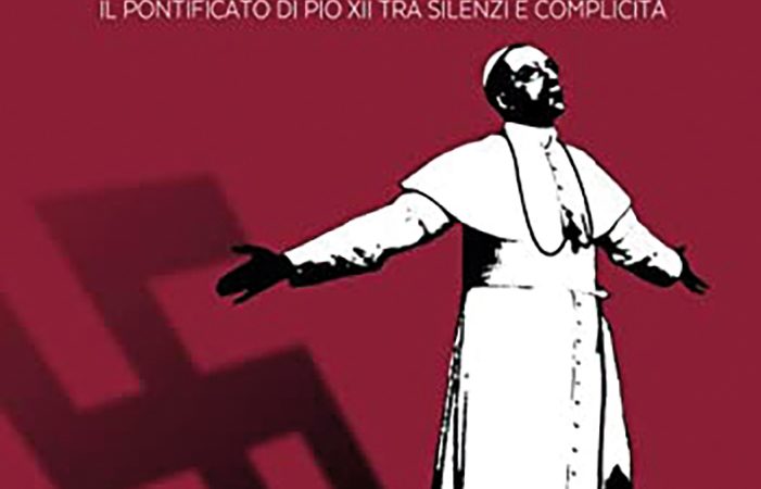 Ottavio Di Grazia – Nico Pirozzi, La croce e la svastica. Il pontificato di Pio XII tra silenzi e complicità (D’Amico editore, 2022)