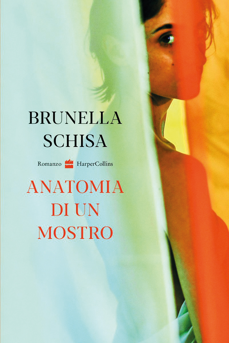Brunella Schisa, Anatomia di un mostro (Harper Collins, 2022)