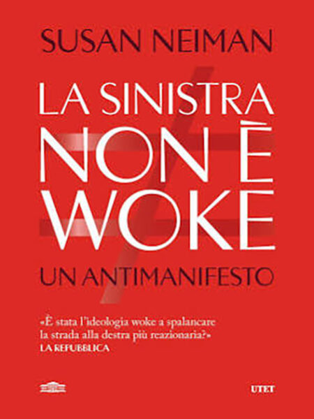 La Sinistra non è Woke