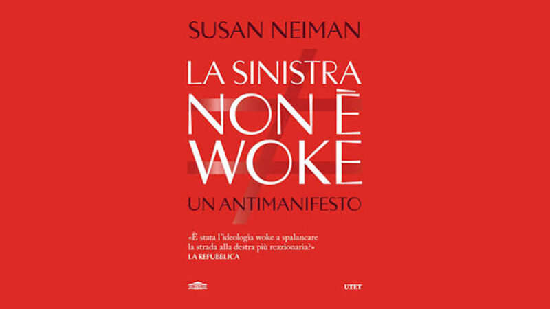 La Sinistra non è Woke